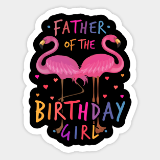 Father of the birthday Girl Sticker